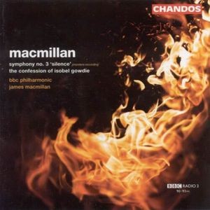 Macmillan - Symphony No. 3, The Confession
