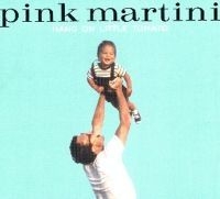 Pink Martini - Hang On Little Tomato i gruppen Annet /  hos Bengans Skivbutik AB (534439)