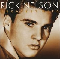Ricky Nelson - Greatest Hits i gruppen Annet /  hos Bengans Skivbutik AB (536125)