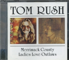 Rush Tom - Merrimack County/Ladies Love Outlaw