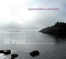 Kvalbein Aage & Iver Kleive - Til Tröst