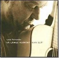 Lasse Tennander - Så Länge Hjärtat Kan Slå i gruppen Annet /  hos Bengans Skivbutik AB (540996)