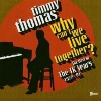 Thomas Timmy - Why Can't We Live Together: The Bes i gruppen CD hos Bengans Skivbutik AB (541445)