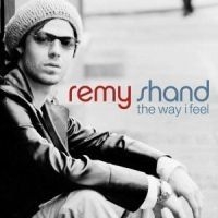 Remy Shand - Way I Feel i gruppen Annet /  hos Bengans Skivbutik AB (544149)