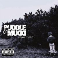Puddle Of Mudd - Come Clean - Version 2 i gruppen Annet /  hos Bengans Skivbutik AB (544150)