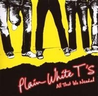 Plain White Ts - All That We Needed i gruppen CD hos Bengans Skivbutik AB (547022)