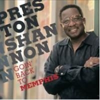 Preston Shannon - Goin' Back To Memphis i gruppen CD hos Bengans Skivbutik AB (548886)