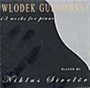 Gulgowski Wlodek - 13 Works For Piano
