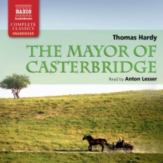 Thomas Hardy - The Mayor Of Casterbridge (10 Cd)