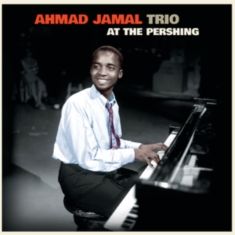 Ahmad Jamal Trio - At The Pershing