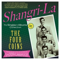 The Four Coins - Shangri-La - The Singles & Albums C