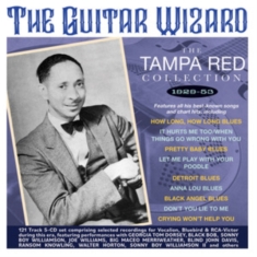Tampa Red - The Guitar Wizard - The Tampa Red C
