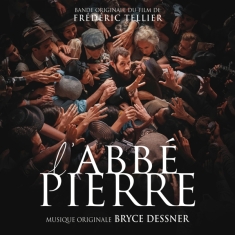 Dessner Bryce - L'abbé Pierre - Une Vie De Combats