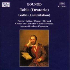 Gounod Charles - Tobie/Gallia