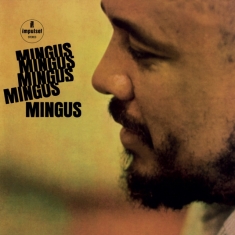 Charles Mingus - Mingus Mingus Mingus Mingus