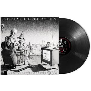 Social Distortion - Mommy's Little Monster (40th Ann..