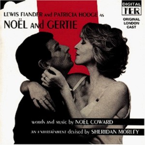 Original London Cast - Noel And Gertie