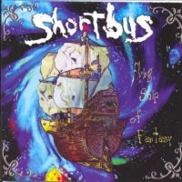 Long Beach Shortbus - Flying Ship Of Fantasy