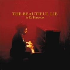 Harcourt Ed - The Beautiful Lie