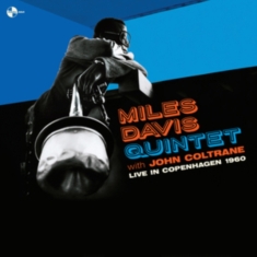 Miles -Quintet- Davis & John Coltrane - Live In Copenhagen 1960