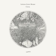 Letters From Mouse - Clouta