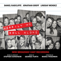 New Broadway Cast Of Merrily We Roll Along - Merrily We Roll Along (New Broadway Cast Recording)
