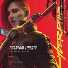 P.T. Adamczyk & Jacek Paciorkowski - Cyberpunk 2077: Phantom Liberty (Original Score)