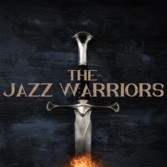 Jazz Warriors The - The Jazz Warriors