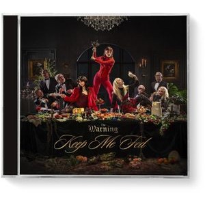 The Warning - Keep Me Fed
