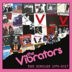 The Vibrators - The Singles 1976-2017