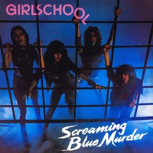 Girlschool - Screaming Blue Murder (Blue Marbled