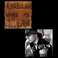 Everlast - What Its Like/Ends