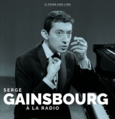 Gainsbourg Serge - À La Radio