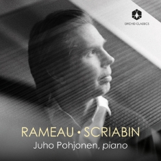 Juho Pohjonen - Rameau - Scriabin
