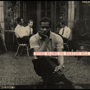 Donald Byrd - Byrd Blows On Beacon Hill