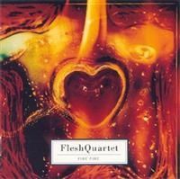 Fleshquartet - Fire Fire i gruppen Annet /  hos Bengans Skivbutik AB (555126)