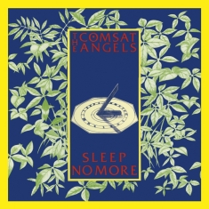 The Comsat Angels - Sleep No More