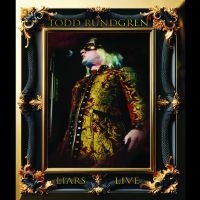 Todd Rundgren - Liars Live