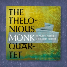 Thelonious Monk Quartet - The Complete Columbia Studio Albums Collection