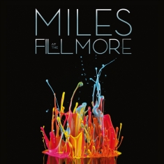 Miles Davis - The Bootleg Series Vol. 3: Miles At The Fillmore: Miles Davis 1970