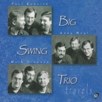 Big Swing Trio - Travels
