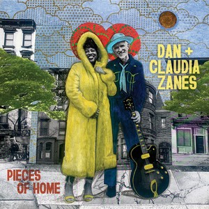 Dan Claudia Zanes - Pieces Of Home