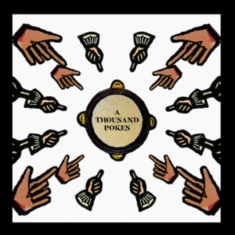 Stick In The Wheel - A Thousand Pokes