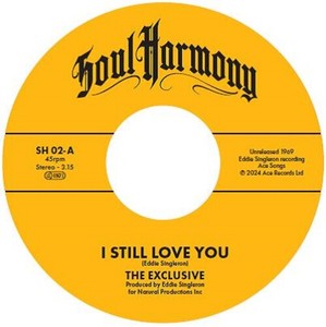 The Exclusive / The D C Blossoms - I Still Love You / This Is Your Las