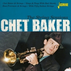 Chet Baker - The String Sessions   