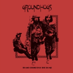 Groundhogs The - Thank Christ For The Bomb (Gold Vin