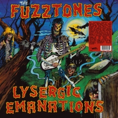 Fuzztones - Lysergic Emanation