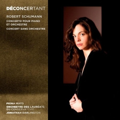 Robert Schumann - Robert Schumann: Déconcertant (Klavierkonzert | Konzert Ohne Orchester)