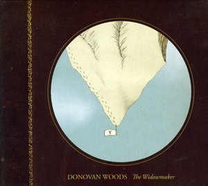 Donovan Woods - The Widowmaker