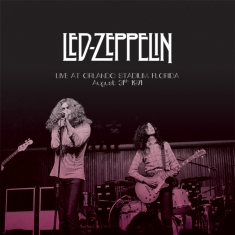 Led Zeppelin - Live In Orlando, Florida, August 31